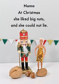 Tap to view She Liked Big Nuts Personalised Christmas Card