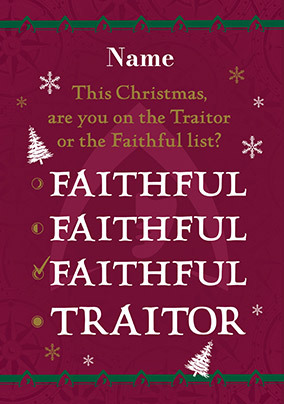 The Traitors Traitor Or Faithful List Christmas Card