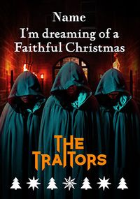 Tap to view The Traitors Dreaming Of A Faithful Christmas Card