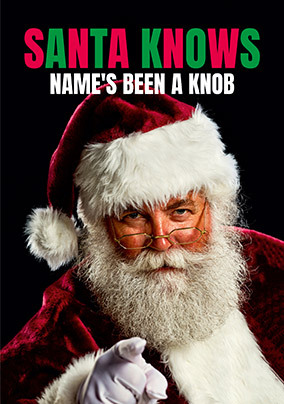 Santa Knows Personalised Christmas Card