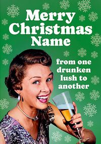 Tap to view Drunken Lush Personalised Christmas Card