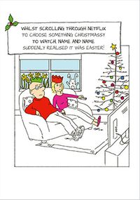 Tap to view While Scrolling Through Netflix Christmas Card