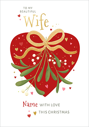 Mistletoe Heart Christmas Card for Wife