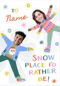 Tap to view Funky Faces Snow Place I'd Rather Be Christmas Card