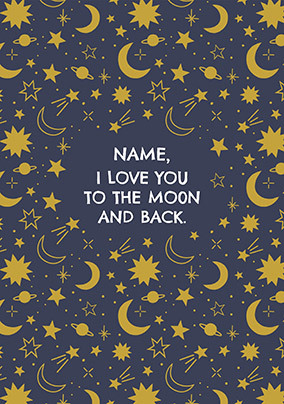 To the Moon and Back Personalised Card