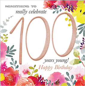 100th Floral Birthday Card