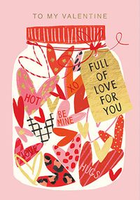 Full of Love for You Valentine's Day Card