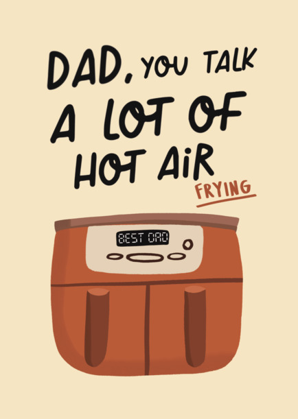 Talk a Lot of Hot Air Father's Day Card