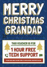 Tap to view Grandad Tech Support Christmas Card
