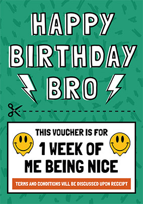 Bro One Week Birthday Card