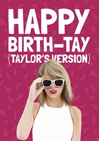 Happy Birth-Tay Version Card