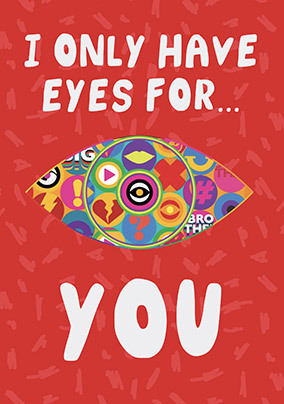 Valentine's Day Only have Eyes for You Card
