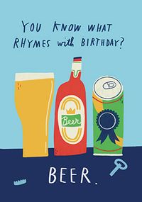 Rhymes With Birthday? Beer Card
