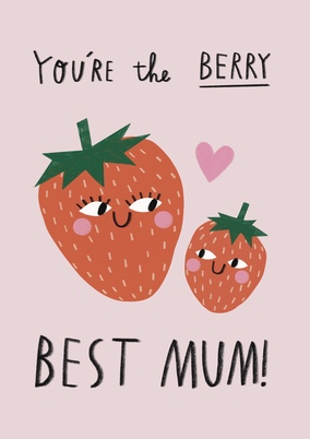 Berry Best Mum Mother's Day Card