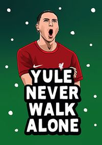 Tap to view Yule Never Walk Alone Spoof Christmas Card