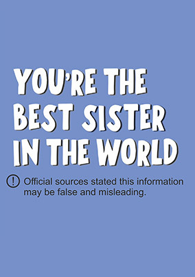 You're the Best Sister in the World Birthday Card