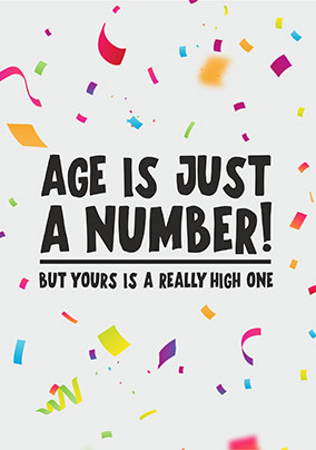 Just A Number Birthday Card