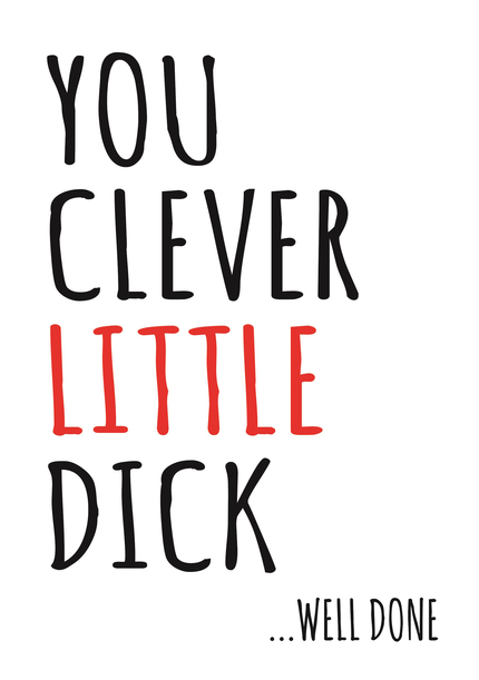 Clever Dick Congratulations Card