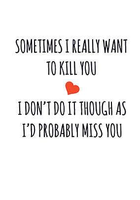 Probably Miss You Valentine's Day Card