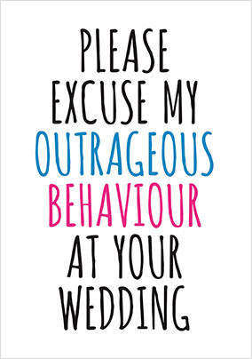 Outrageous Behaviour Engagement Card