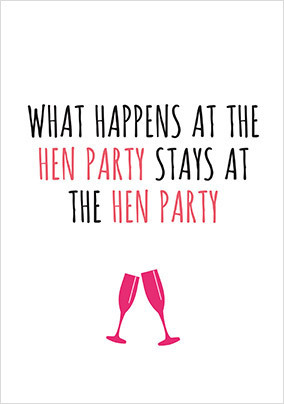 What Happens at The Hen Party Card