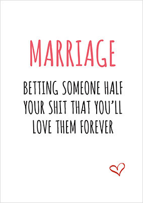 Marriage Betting Someone Funny Card