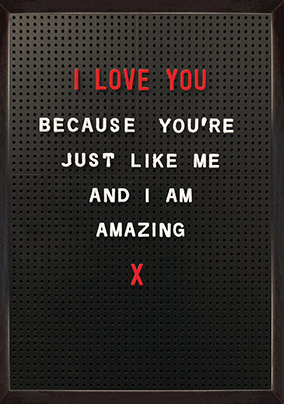 I am Amazing Valentine's Day Card