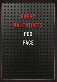 Poo Face Valentine's Day Card