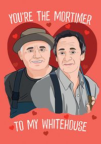 Tap to view Mortimer to my Whitehouse Spoof Valentine's Day Card