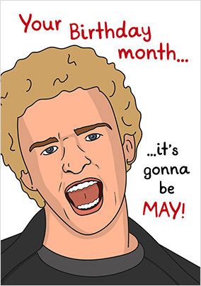 Gonna Be May Funny Birthday Card