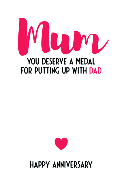 Mum Putting Up with Dad Anniversary Card