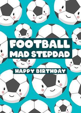 Football Mad Stepdad Birthday Card