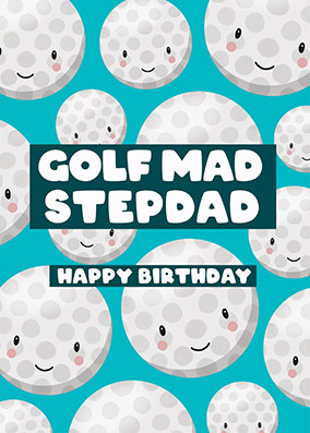 Golf Mad Stepdad Birthday Card