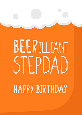 Beer-illiant Stepdad Birthday Card