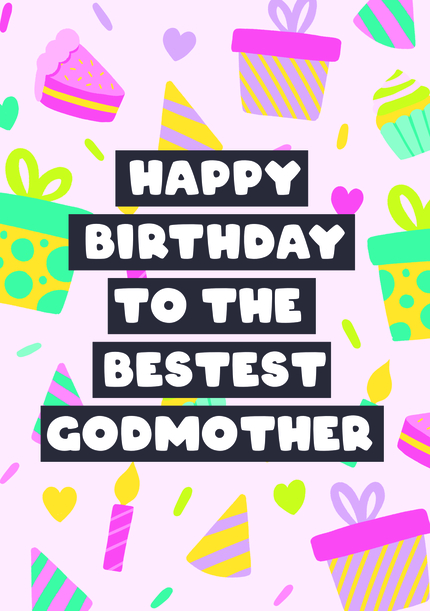 Bestest Godmother Birthday Presents Card