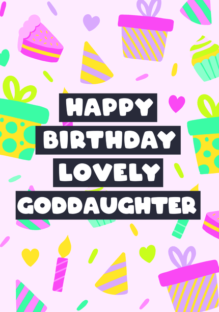 Lovely Goddaughter Birthday Presents Card