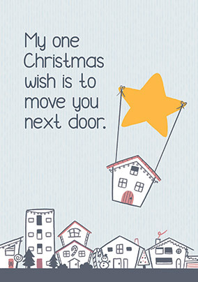 Move Next Door Wish Christmas Card