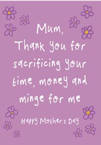 Tap to view Mum Thank You for Sacrificing Mother's Day Card