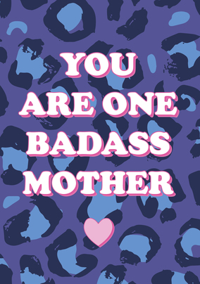 Badass Mother Mother's Day Card