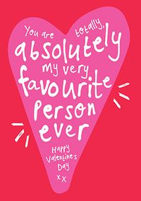Totally Absolutely My Fave Valentine's Day Card
