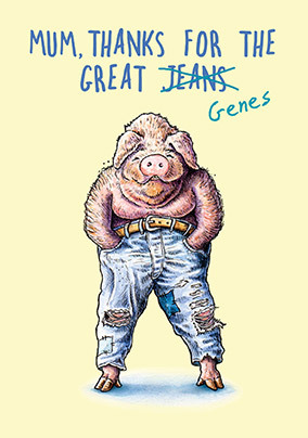 Thanks for Great Genes Mothers Day Card