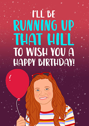 Run Up a Hill Birthday card