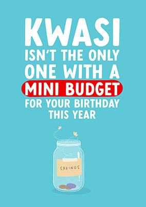Kwasi Mini Budget Birthday Card