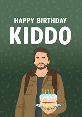 Happy Birthday Kiddo Card