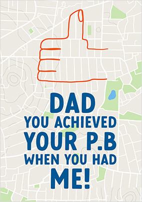 Achieved Your Personal Best Father's Day Card