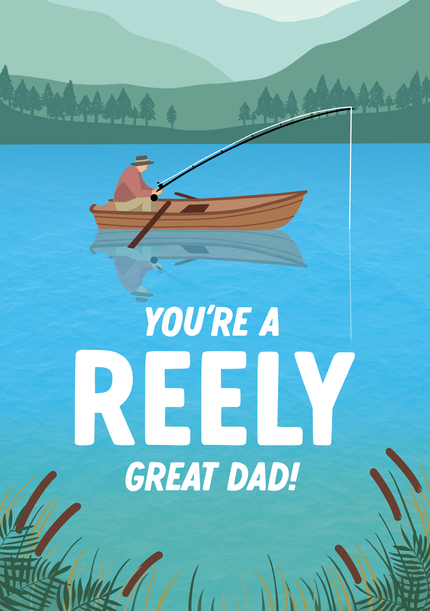 Reely Great Dad Father's Day Card