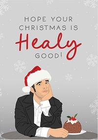 Healy Good Christmas Spoof Card