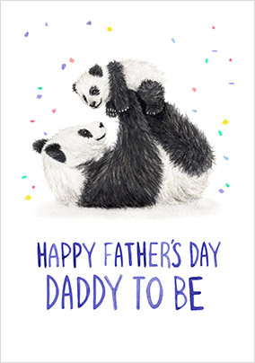 Pandas Daddy to Be Father's Day Card
