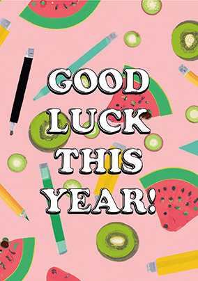 Fruit And Pencils Gook Luck This Year Card