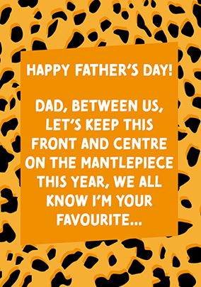 Front and Centre on the Mantlepiece Father's Day Card